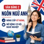 van-bang-2-ngon-ngu-anh-nang-cap-ky-nang-mo-rong-co-hoi-nghe-nghiep (1)