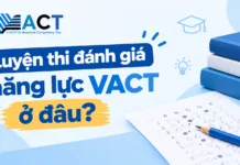 Luyện thi đánh giá năng lực VACT ở đâu? Nên chọn VETA Edu, Hocmai hay Empire?